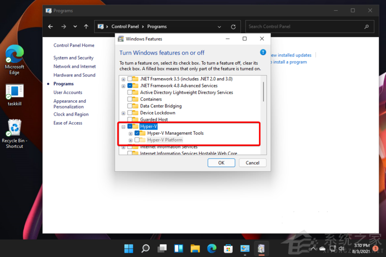 怎么在Windows 11中安裝Hyper-V？Hyper-V虛擬機(jī)安裝教程