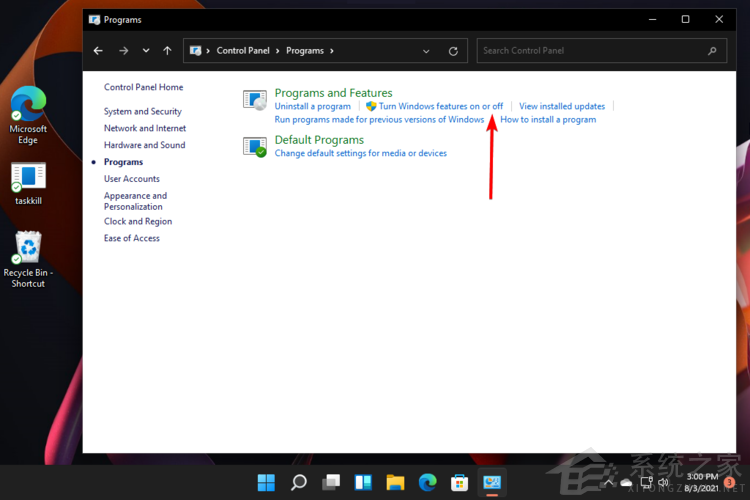 怎么在Windows 11中安裝Hyper-V？Hyper-V虛擬機(jī)安裝教程